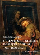 Holländische Gemälde im Städel Museum 1550-1800