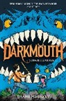 Shane Hegarty - Darkmouth #3: Chaos Descends