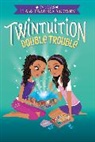 Tamera Mowry, Tia Mowry, Tia/ Mowry Mowry, Mowry Tia - Twintuition: Double Trouble