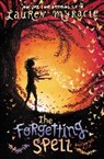 Lauren Myracle - The Forgetting Spell