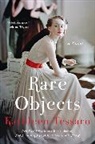 Kathleen Tessaro - Rare Objects