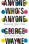 George Wayne - Anyone Who's Anyone