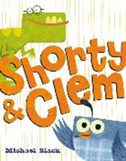 Michael Slack, Michael Slack - Shorty & Clem