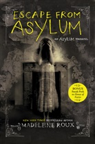 Madeleine Roux, Roux Madeleine - Escape from Asylum
