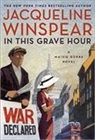 Jacqueline Winspear - In This Grave Hour