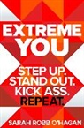 Sarah Robb O'Hagan - Extreme You