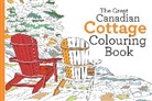 Leor Boshi, Paul Covello - Great Canadian Cottage Colouring Book