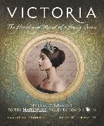 Helen Rappaport, Helen/ Goodwin Rappaport - Victoria: The Heart and Mind of a Young Queen - Official Companion to the Masterpiece Presentation on PBS