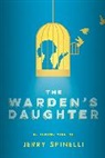 Jerry Spinelli - The Warden's Daughter