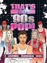 Patrick Sullivan - That's So '90s Pop!