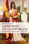 José-Luis Casas - Amazonas de la República : las primeras diputadas, 1931-1936