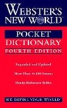 Editors of Webster's New World Coll, Editors of Webster's New World Coll, Editors of Webster's New World College D, Editors of Webster's New World College Dictionaries, Editors of Webster's New World College Dictionaries Editors of Webster's New World College Dictionaries, Webster's New World College Dictionaries - Webster's New World Pocket Dictionary, Fourth Edition