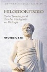 Fernando Ruiz Rey, Fernando Ruiz Rey Phd - Hilomorfismo: de la Teleología Al Diseño Inteligente En Biología