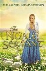 Melanie Dickerson - The Noble Servant