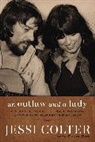 Jessi Colter, Jessi/ Ritz Colter, David Ritz - An Outlaw and a Lady
