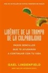 Gael Lindenfield, Lindenfield Gael - Liberate de la trampa de la culpabilidad