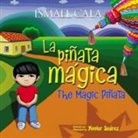 Ismael Cala, Ismael Cala - Magic Pinata/Pinata magica