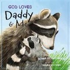 Bonnie Rickner Jensen - God Loves Daddy and Me