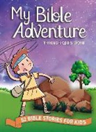 Johnny Hunt - My Bible Adventure Through God's Word