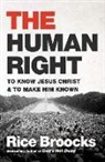 Rice Broocks - The Human Right