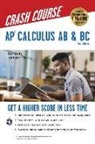 Flavia Banu, J. Rosebush, J./ Schwartz Rosebush, Stu Schwartz - Ap Calculus Ab & Bc Crash Course Book + Online