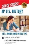 Larry Krieger - Ap U.s. History Crash Course Book + Online
