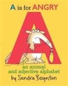 Sandra Boynton - A Is for Angry
