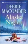 Debbie Macomber - Alaska Nights