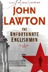 John Lawton - The Unfortunate Englishman