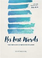 Kim Erickson - His Last Words