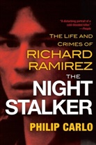 Philip Carlo - The Night Stalker