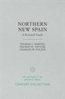 Thomas C Barnes, Thomas C. Barnes, Thomas C./ Naylor Barnes, Thomas H Naylor, Thomas H. Naylor, Charles W Polzer... - Northern New Spain