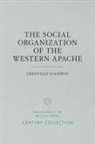 Grenville Goodwin, Grenville/ Basso Goodwin - The Social Organization of the Western Apache