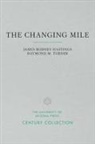 James R. Hastings, James Rodney Hastings, James Rodney/ Turner Hastings, Raymond M Turner, Raymond M. Turner - The Changing Mile