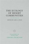 Gary A. (EDT) Polis, Gary A Polis, Gary A. Polis - The Ecology of Desert Communities