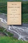 Mary C. Fenton, Mary C. (EDT)/ Schwartz Fenton, Mary C Fenton, Mary C. Fenton, Louis Schwartz - With Wandering Steps
