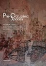 Associate Professor and Inserra Chair in It Fiore, Teresa Fiore - Pre-Occupied Spaces