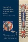 Thomas K Heeboll-Holm, Thomas K. Heeboll-Holm, M. Munster-Swendsen, Mia Munster-Swendsen, Sigbjorn Olsen Sonnesyn - Historical and Intellectual Culture in the Long Twelfth Century