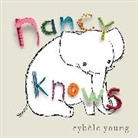 Cybele Young, Cybèle Young, Young Cybele - Nancy Knows