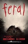 James Demonaco, James Evenson Demonaco, B K Evenson, B. K. Evenson, Brian Evenson - Feral