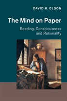 David R Olson, David R. Olson, David R. (University of Toronto) Olson, Olson David R. - The Mind on Paper