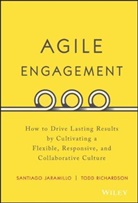 S Jaramillo, Santiag Jaramillo, Santiago Jaramillo, Santiago Richardson Jaramillo, Jaramillo Santiago, Todd Richardson - Agile Engagement