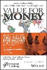 Cyndi Huff Gaudet, Kyle McLeod, Gina Paone, Phillips, Jack J Phillips, Jack J. Phillips... - Value for Money