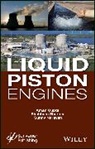 Gupta, A Gupta, Aman Gupta, Aman Sharma Gupta, Gupta Aman, Sunny Narayan... - Liquid Piston Engines
