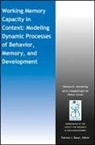 Nelson Cowan, Simmering, Vanessa Simmering, Vanessa Cowan Simmering, Simmering Vanessa, Patricia Bauer... - Working Memory Capacity in Context