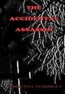 Kenneth L Fearnley, Kenneth L. Fearnley - The Accidental Assassin