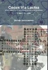 Michele Santonastaso - Codex Via Lactea