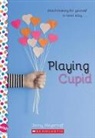 Jenny Meyerhoff - Playing Cupid