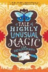 Lisa Papademetriou - A Tale of Highly Unusual Magic