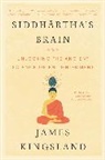 James Kingsland - Siddhartha's Brain